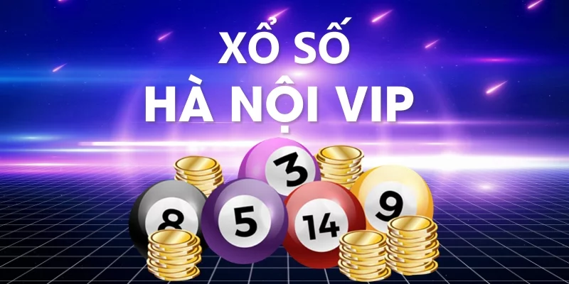 Thế giới xổ số Hà nội  vip giá trị nâng tầm nhà cái 