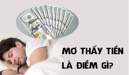 Giải Mã Giấc Mơ Thấy Tiền